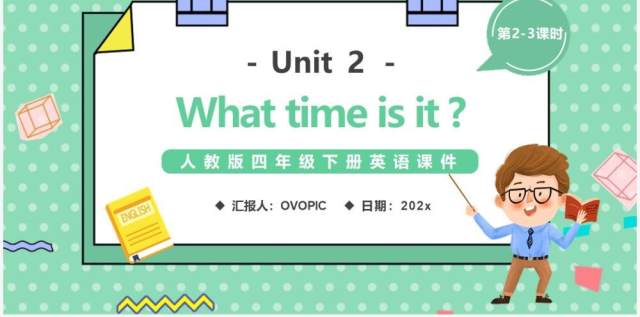 人教版四年级英语下册What time is it第2-3课时课件PPT模板 人教版四年级英语下册What time is it第2-3课时课件PPT模板