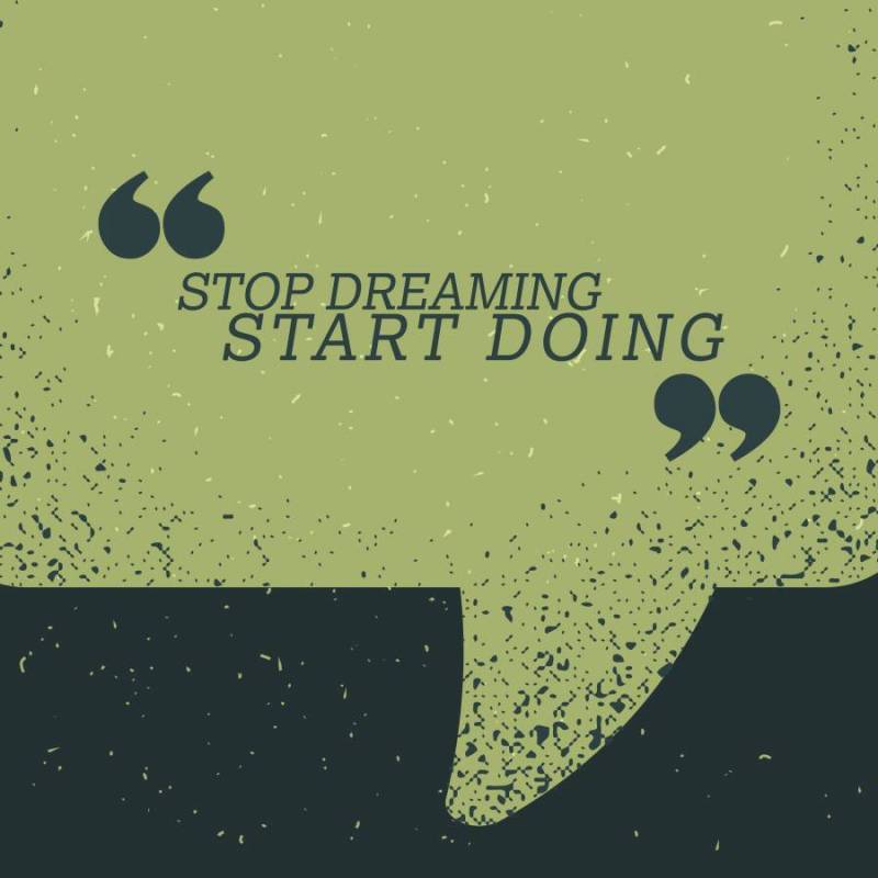 “停止梦想开始做”绿色聊天泡泡上的报价