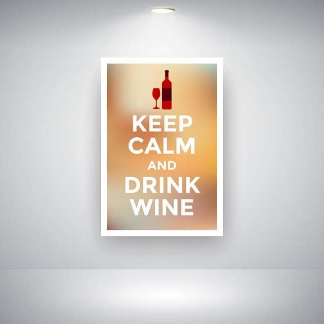 保持冷静并在墙上喝葡萄酒