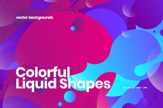 彩色液体形状背景AI矢量设计素材Colorful Liquid Shapes Backgrounds