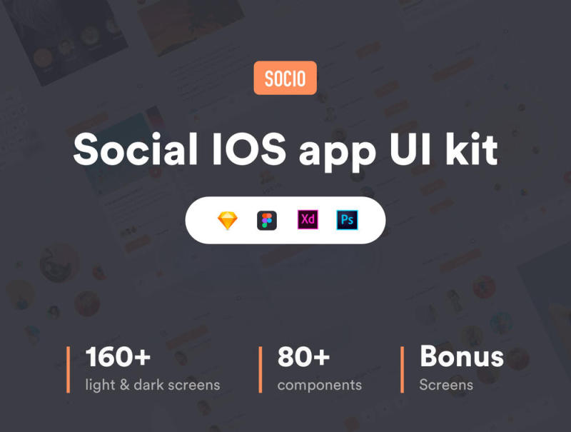 160多个iOS iPhone X屏幕，用于社交应用程序屏幕，以提高您的工作流程。，Socio社交IOS app ui kit