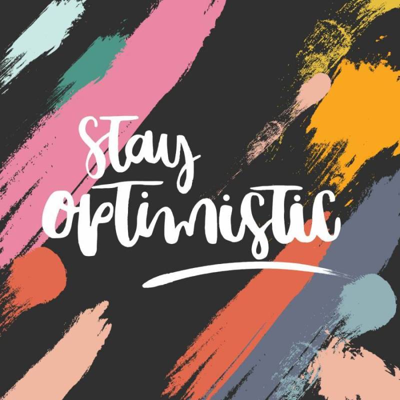 保持乐观的刻字矢量