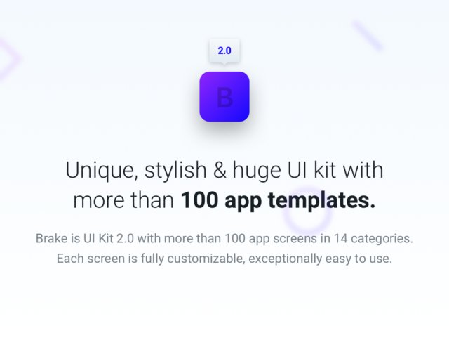 独特,时尚且超大的UI工具包,包含100多种移动应用模板.Brake UI Kit 2.0 独特,时尚且超大的UI工具包,包含100多种移动应用模板.Brake UI Kit 2.0