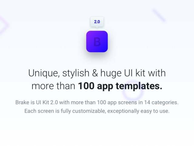 独特,时尚且超大的UI工具包,包含100多种移动应用模板.Brake UI Kit 2.0 独特,时尚且超大的UI工具包,包含100多种移动应用模板.Brake UI Kit 2.0