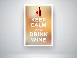 保持冷静并在墙上喝葡萄酒