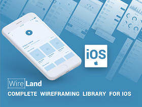 Wireframe Library Collection经过优化，可设计和构建iOS应用程序项目，适用于iOS的Wireland