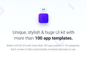 独特，时尚且超大的UI工具包，包含100多种移动应用模板.Brake UI Kit 2.0