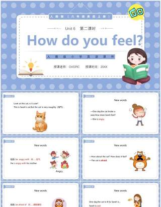 人教版六年级英语上册how do you feel第二课时课件PPT模板