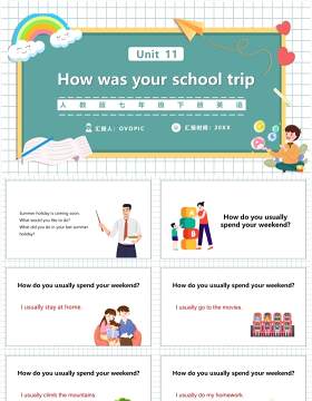 人教版七年级英语下册How was your school trip课件PPT模板